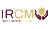 IRCM (Institute of Registered Case Managers)